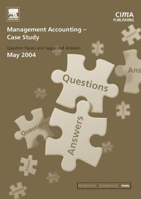 Management Accounting- Case Study May 2004 (Paperback)