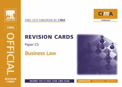 Business Law: Certificate Level Paper C5 - CIMA Revision Cards (Spiral bound)