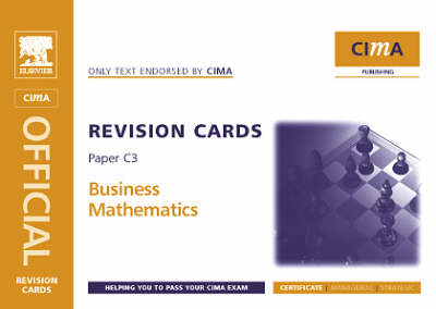 Business Mathematics: C3 - CIMA Revision Cards (Spiral bound)