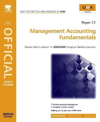 Management Accounting Fundamentals 2006 - CIMA Study Systems 2006 (Spiral bound)