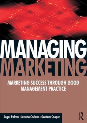 Managing Marketing (Paperback)