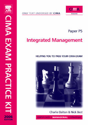 CIMA Exam Practice Kit Integrated Management: Paper P5 (Paperback)