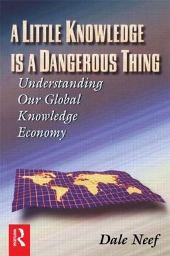 A Little Knowledge Is a Dangerous Thing (Paperback)