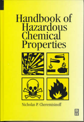 Handbook of Hazardous Chemical Properties (Hardback)