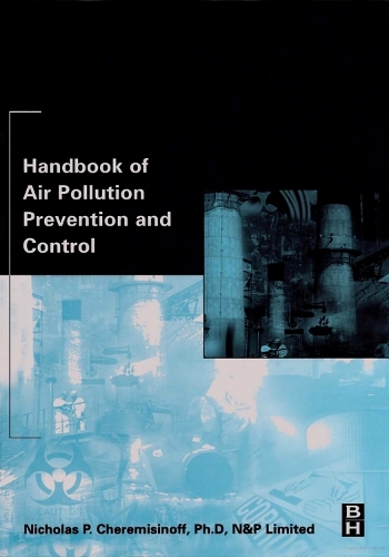 Handbook of Air Pollution Prevention and Control (Hardback)