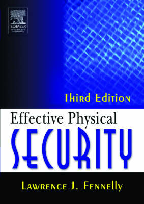 Effective Physical Security (Paperback)
