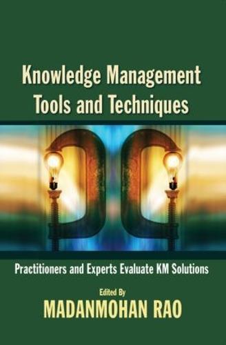 Knowledge Management Tools and Techniques (Paperback)