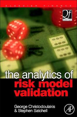 The Analytics of Risk Model Validation - Quantitative Finance (Hardback)