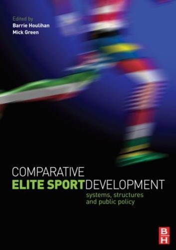 Comparative Elite Sport Development (Paperback)