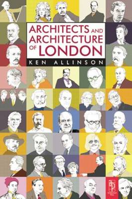 Architects and Architecture of London (Paperback)