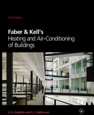 Faber & Kell's Heating & Air-conditioning of Buildings (Hardback)