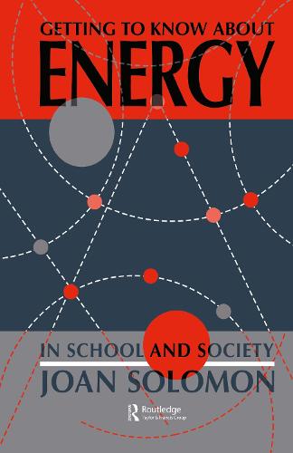 Getting To Know About Energy In School And Society (Hardback)