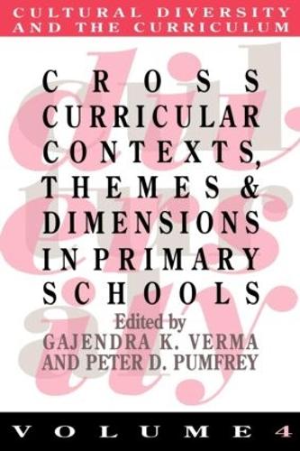 Cross Curricular Contexts, Themes And Dimensions In Primary Schools (Paperback)