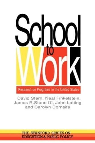 School To Work: Research On Programs In The United States (Paperback)