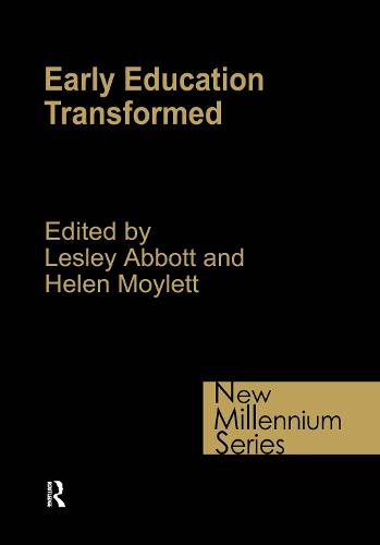 Early Education Transformed (New Millennium Series)