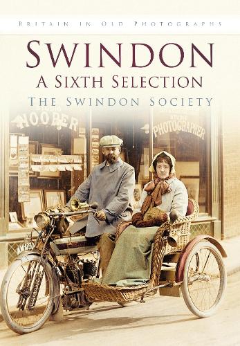 Swindon: A Sixth Selection (Paperback)