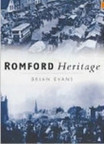 Romford Heritage (Paperback)