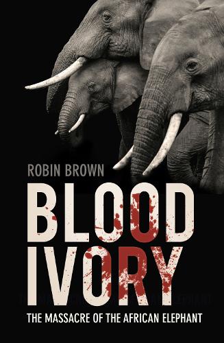 Blood Ivory (Hardback)