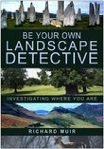 Be Your Own Landscape Detective: Investigating Where You Are (Hardback)