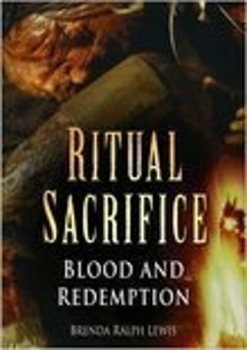 Ritual Sacrifice: Blood and Redemption (Paperback)