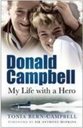 Donald Campbell: My Life with a Hero (Paperback)