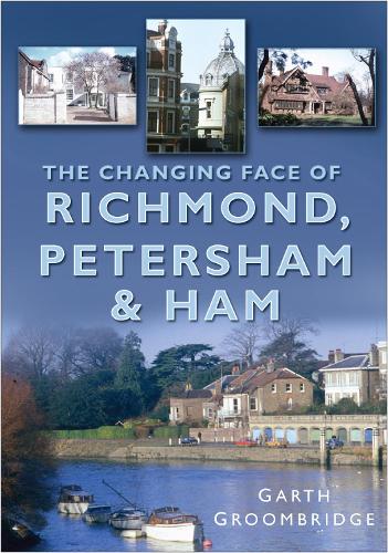 Richmond, Petersham & Ham (Paperback)
