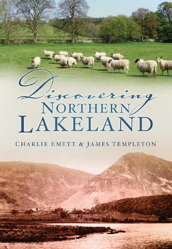 Discovering Northern Lakeland (Paperback)