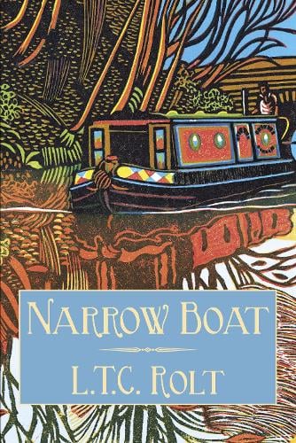 Narrow Boat By L T C Rolt Jo Bell Waterstones