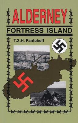 Alderney Fortress Island (Paperback)