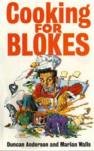 Cooking For Blokes (Paperback)