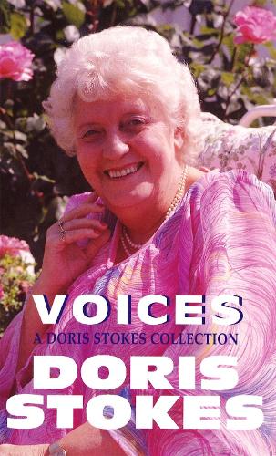 Voices: A Doris Stokes Collection - Doris Stokes