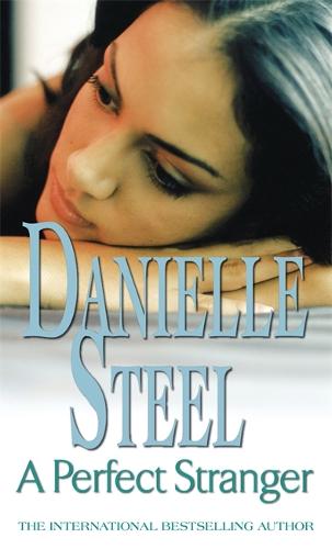 A Perfect Stranger - Danielle Steel