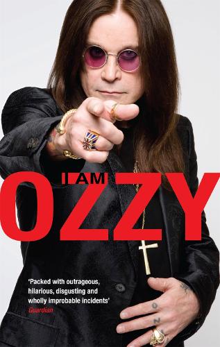 Cover of the book I Am Ozzy