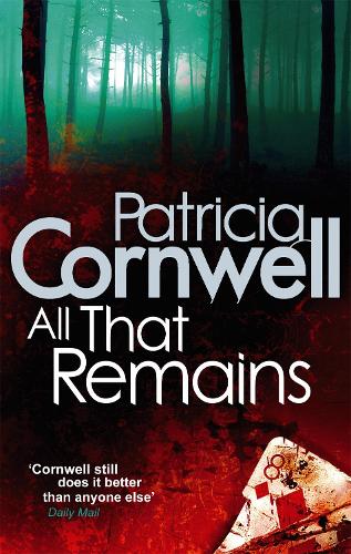 All That Remains - Kay Scarpetta (Paperback)