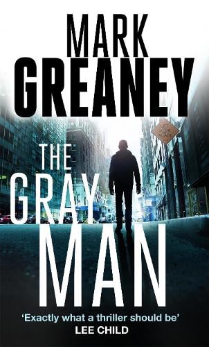 Little, Brown Book Group The Gray Man