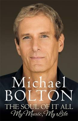 The Soul of it All: My Music, My Life (Hardback)