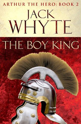 The Boy King - Jack Whyte
