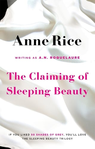 The Claiming Of Sleeping Beauty: Number 1 in series - Sleeping Beauty (Paperback)