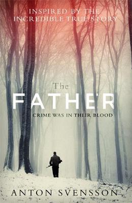 The Father: Made In Sweden - Made in Sweden (Hardback)