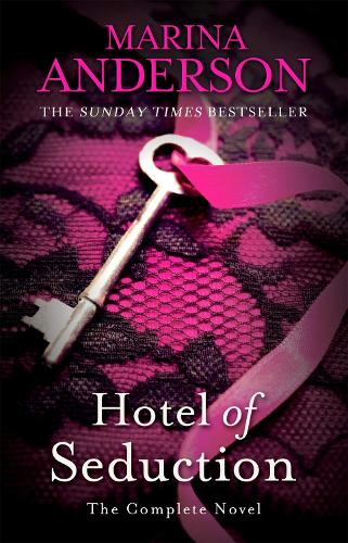 Hotel of Seduction: The Complete Novel - David and Grace (Paperback)