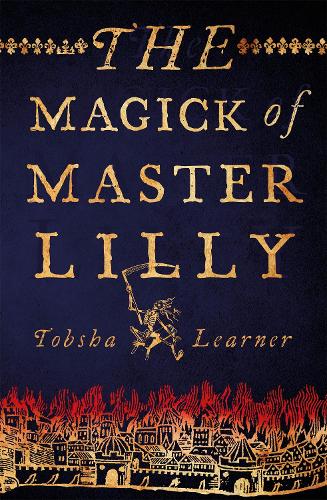 The Magick of Master Lilly (Paperback)