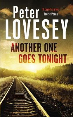 Another One Goes Tonight - Peter Diamond Mystery (Hardback)