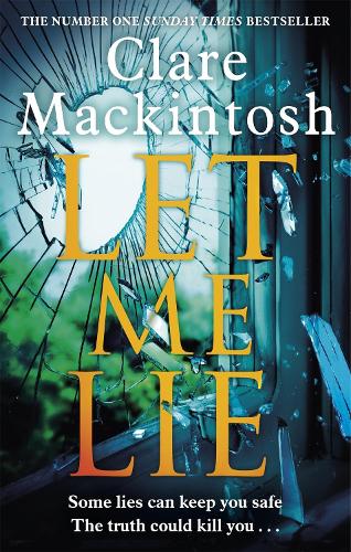 Cover of the book Let Me Lie