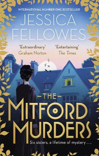 The Mitford Murders by Jessica Fellowes | Waterstones