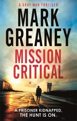 Mission Critical - Gray Man (Paperback)