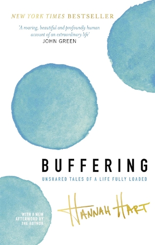 Buffering: Unshared Tales of a Life Fully Loaded (Paperback)