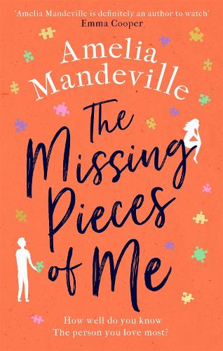 The Missing Pieces of Me (Paperback)