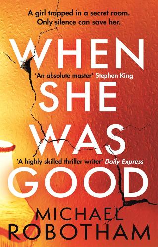 When She Was Good - Cyrus Haven (Paperback)