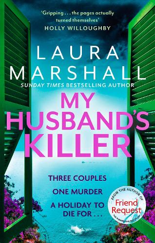 My Husband's Killer: The emotional, twisty new mystery from the #1 bestselling author of Friend Request (Paperback)