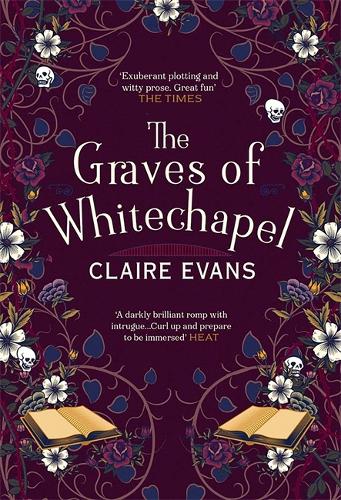 The Graves of Whitechapel (Hardback)